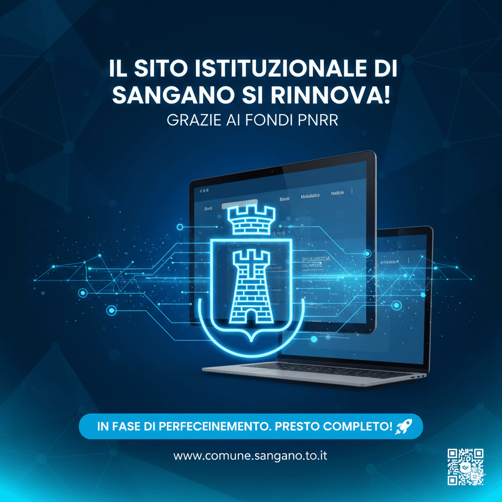 Il Sito Istituzionale di Sangano si Rinnova! 💻