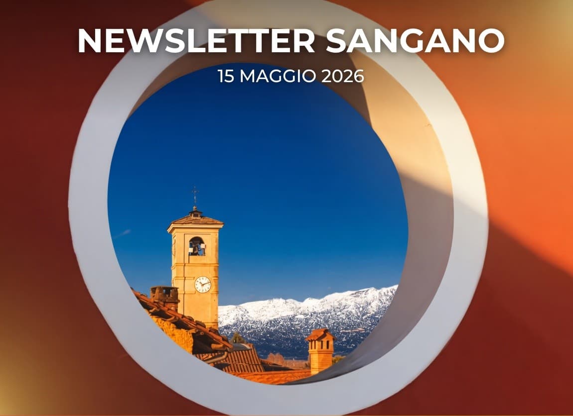 Newsletter 15 maggio - Un Maggio tutto da vivere...a Sangano!